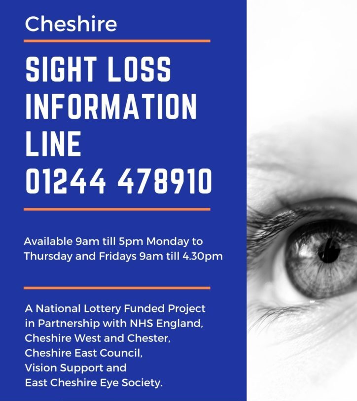 Graphic depicting the Sight Loss Information Line, this is in a bold blue colour with white text that reads 'Sight Loss Information Line 01244 478910; There is smaller text underneath that which says 'Available 9am till 5pm Monday to Thursday and Fridays 9am till 4:30pm.'